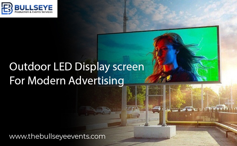 Outdoor LED Display Screen for Modern Advertising